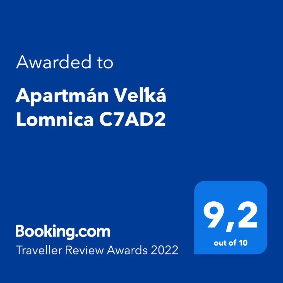 Apartman Velka Lomnica C7Ad2 Leilighet Eksteriør bilde